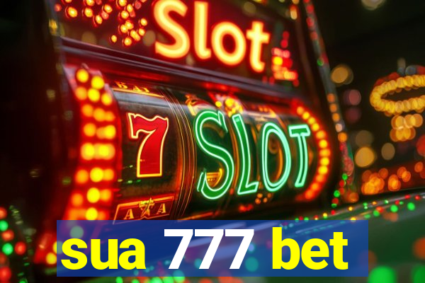 sua 777 bet